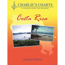 Charlie's Charts: Costa Rica