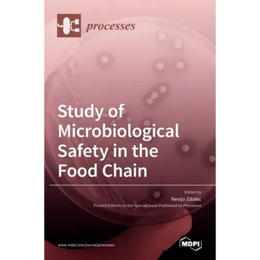 Study of Microbiological Safety in the Food Chain