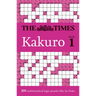 The Times Kakuro Book 1: 200 Mathematical Logic Puzzles
