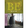 Be Rich (Ephesians): Gaining the Things That Money Can't Buy