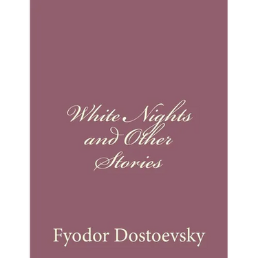 White Nights and Other Stories