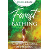 Forest Bathing