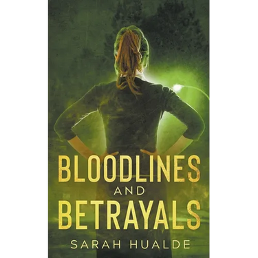 Bloodlines and Betrayals