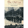 The Old Lie