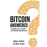 Bitcoin Answered
