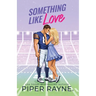Something Like Love (Large Print)