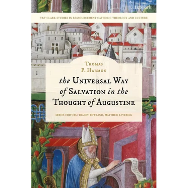 The Universal Way of Salvation in the Thought of Augustine