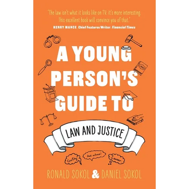 A Young Person's Guide to Law and Justice