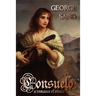 Consuelo: A Romance of Venice