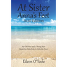 At Sister Anna's Feet: An Old Nun and a Young Nun