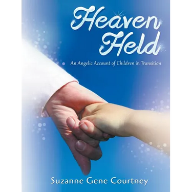 Heaven Held: An Angelic Account of Children in Transition