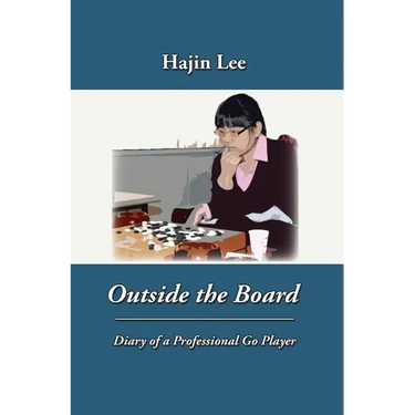 Outside the Board: Diary of a Professional Go Player