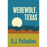 Werewolf, Texas