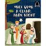 Once Upon a Clear Dark Night - Arch Books