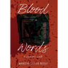 Blood Words: A Warrior's Walk