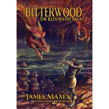 Bitterwood: The Illustrated Saga