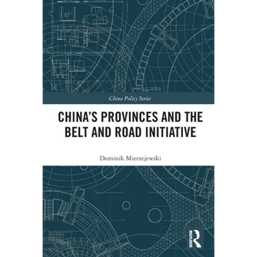 China's Provinces and the Belt and Road Initiative