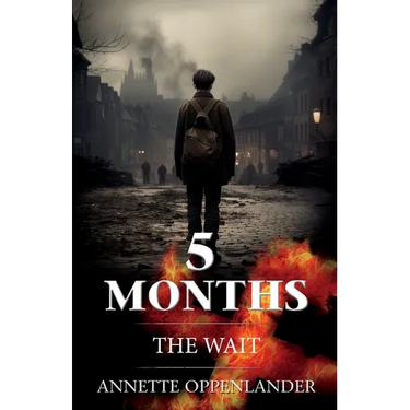 5 Months: The Wait