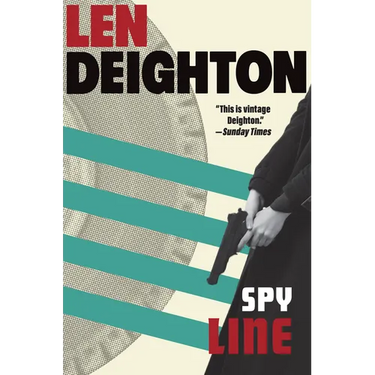 Spy Line: A Bernard Samson Novel