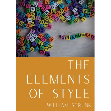 The Elements of Style: An American English writing style guide in numerous editions comprising eight "elementary rules of usage", ten "elementary prin