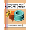 Faster and Easier Way to AutoCAD Design