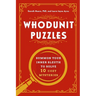 Whodunit Puzzles: Summon Your Inner Sleuth to Solve 10 Cozy Mysteries