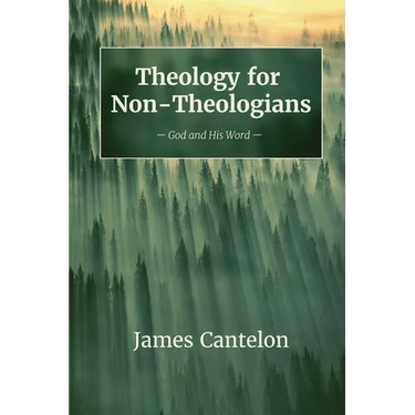 Theology for Non-Theologians
