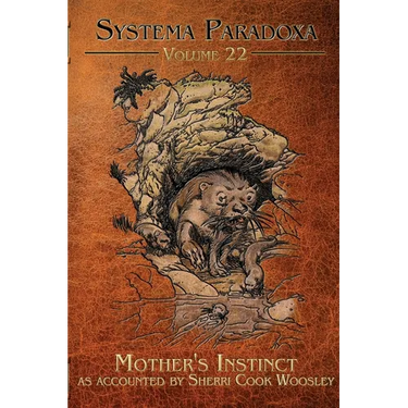 Mother's Instinct: A Tale of the Dobhar Chu