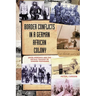 Border Conflicts in a German African Colony