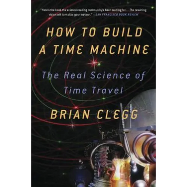 How to Build a Time Machine