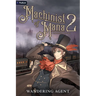 Machinist of Mana 2: A Progression Fantasy
