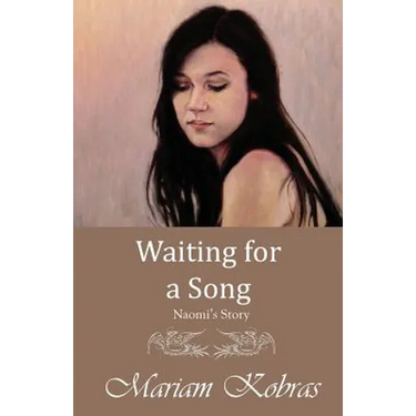 Waiting for a Song, Naomi's Story