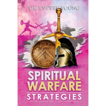Spiritual Warfare Strategies: Raising Up End-Times Armies