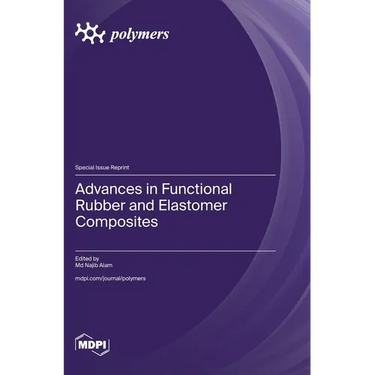 Advances in Functional Rubber and Elastomer Composites