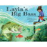 Layla's Big Bass