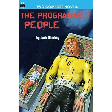 Programmed People/Slaves of the Crystal Brain