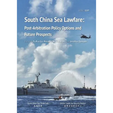South China Sea Lawfare: Post-Arbitration Policy Options and Future Prospects