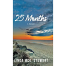 25 Months: A Memoir