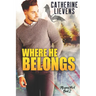 Where He Belongs