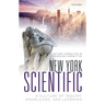 New York Scientific: A Culture of Inquiry, Knowledge, and Learning