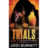 Trials