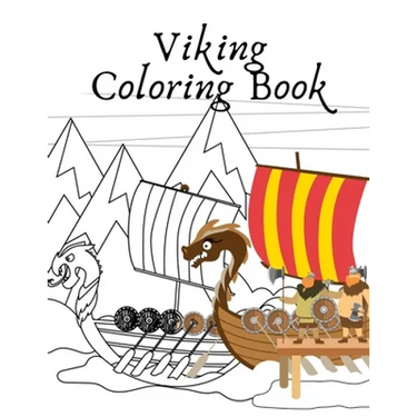 Viking Coloring Book: warrior mythology ships for kids