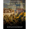 Mount Athos and Meteora: The History of the Greek Landmarks that Became Orthodox Christian Monasteries