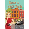 Famine in French Vanilla
