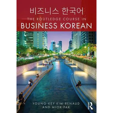 The Routledge Course in Business Korean