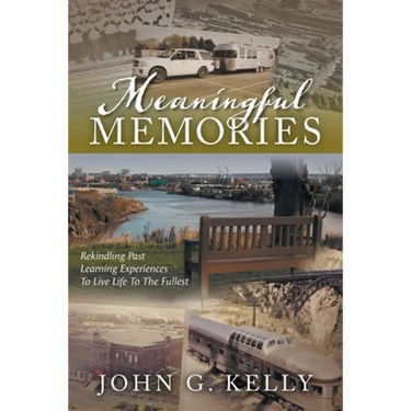 Meaningful Memories: Rekindling Past Learning Experiences to Live Life to the Fullest