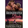 Their Bridgewater Brides: MFM Historical Cowboy Ménage Romance