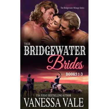 Their Bridgewater Brides: MFM Historical Cowboy Ménage Romance