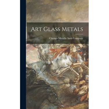 Art Glass Metals