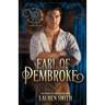 The Earl of Pembroke: The Wicked Earls' Club